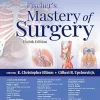 Fischer's Mastery of Surgery: Print + eBook with Multimedia